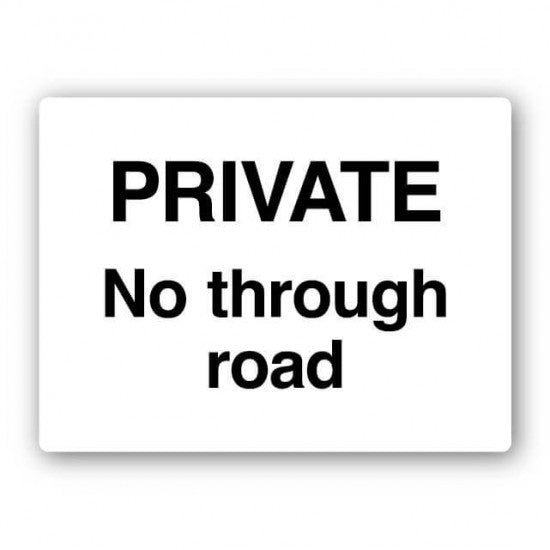 Safety Sign Private No Through Road Black/White Large 300 X 400mm