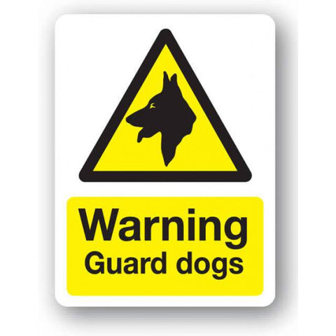 Safety Sign Warning Guard Dogs White/Yellow/Black Large 300 X 400mm